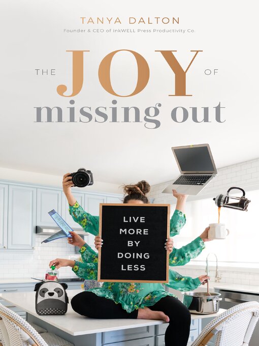 Title details for The Joy of Missing Out by Tanya Dalton - Available